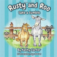 Rusty and Roo Take a Tumble