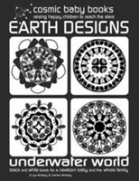 EARTH DESIGNS: UNDERWATER WORLD: Black and White Book for a Newborn and Baby and the Whole Family
