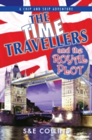 Time Travellers and the Royal Plot