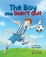 Boy Who Didn't Quit