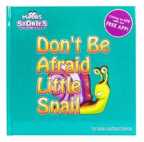 Don't Be Afraid Little Snail