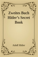 Zweites Buch (Hitler's Secret Book)