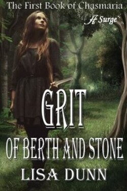Grit of Berth and Stone