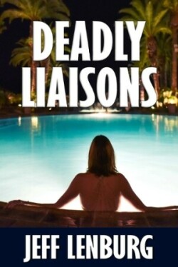 Deadly Liaisons