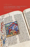 Les Enluminures: Four Remarkable Manuscripts from the Middle Ages