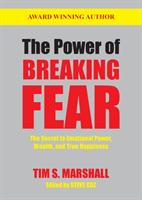 Power of Breaking Fear