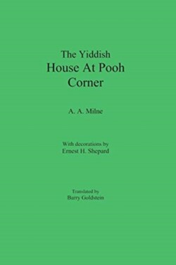 Yiddish House At Pooh Corner