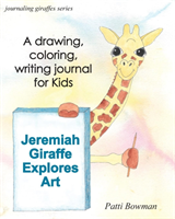 Jeremiah Giraffe Explores Art