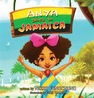 Anya Goes to Jamaica