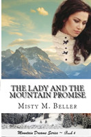 Lady and the Mountain Promise