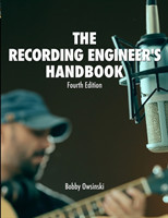 Recording Engineer's Handbook 4th Edition