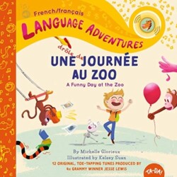 Une drole de journee au zoo (A Funny Day at the Zoo, French / francais language)