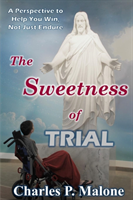 Sweetness of Trial