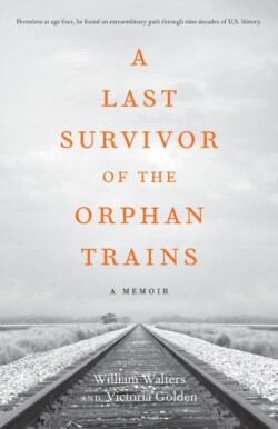 Last Survivor of the Orphan Trains