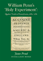 William Penn's 'Holy Experiment'