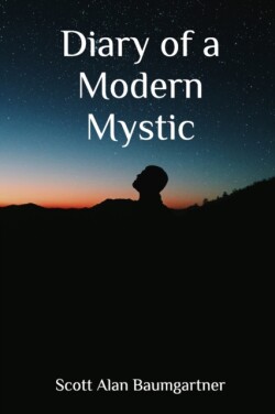 Dairy of a Modern Mystic