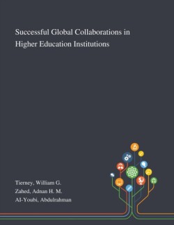 Successful Global Collaborations in Higher Education Institutions