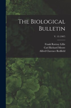 Biological Bulletin; v. 13 (1907)