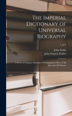 Imperial Dictionary of Universal Biography