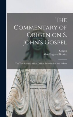 Commentary of Origen on S. John's Gospel