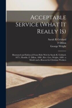 Acceptable Service (what It Really is) [microform]