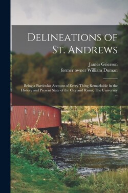 Delineations of St. Andrews