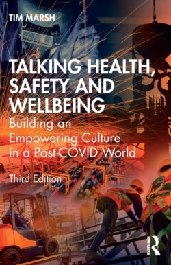 Talking Health, Safety and Wellbeing