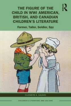 Figure of the Child in WWI American, British, and Canadian Children’s Literature