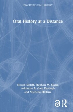 Oral History at a Distance