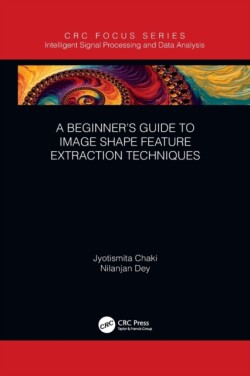 Beginner’s Guide to Image Shape Feature Extraction Techniques