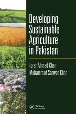 Developing Sustainable Agriculture in Pakistan