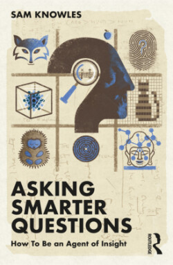 Asking Smarter Questions