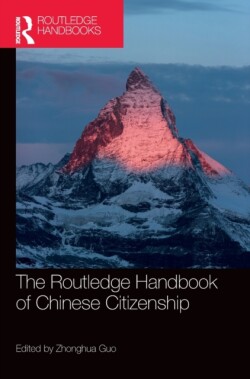 Routledge Handbook of Chinese Citizenship