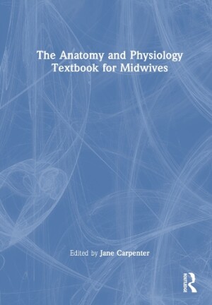 Anatomy and Physiology Textbook for Midwives