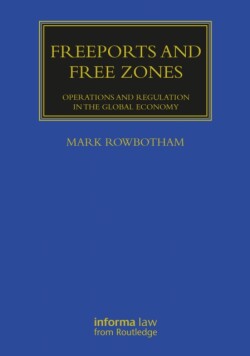 Freeports and Free Zones