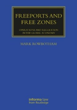 Freeports and Free Zones