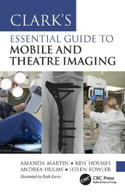 Clark’s Essential Guide to Mobile and Theatre Imaging