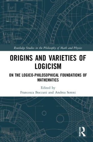 Origins and Varieties of Logicism