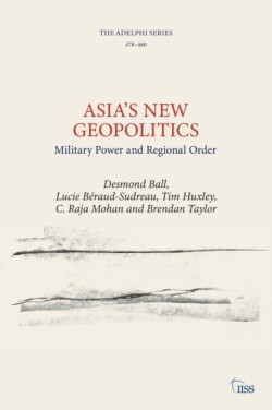 Asia’s New Geopolitics