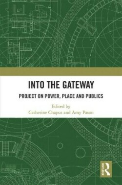 Into the Gateway Project on Power, Place and Publics