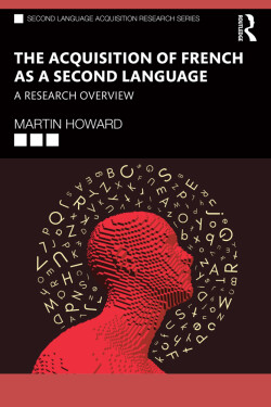 Acquisition of French as a Second Language A Research Overview