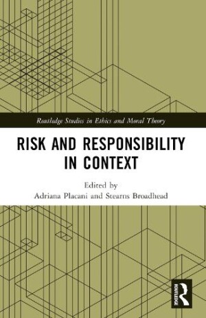 Risk and Responsibility in Context