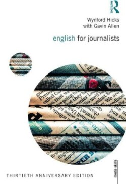 English for Journalists Thirtieth Anniversary Edition