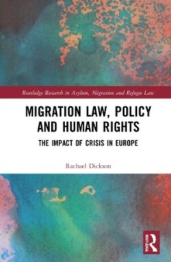 Migration Law, Policy and Human Rights