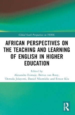 African Perspectives on the Teaching and Learning of English in Higher Education