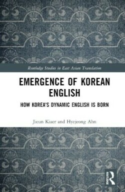 Emergence of Korean English How Korea's Dynamic English is Born