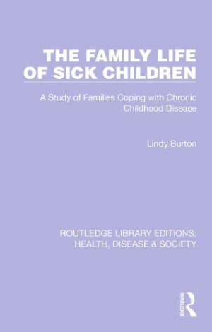 Family Life of Sick Children
