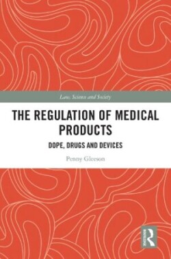 Regulation of Medical Products