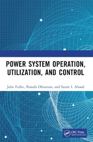 Power System Operation, Utilization, and Control