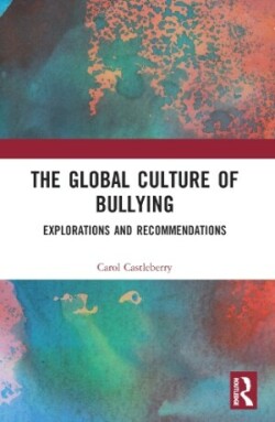 Global Culture of Bullying